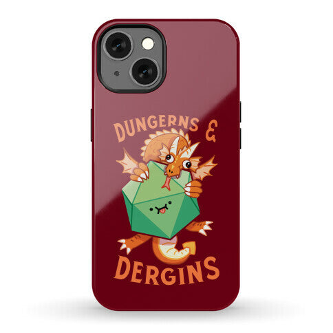 Dungerns & Dergins Phone Case